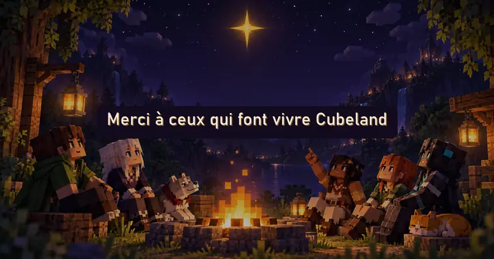 Merci à ceux qui font vivre Cubeland